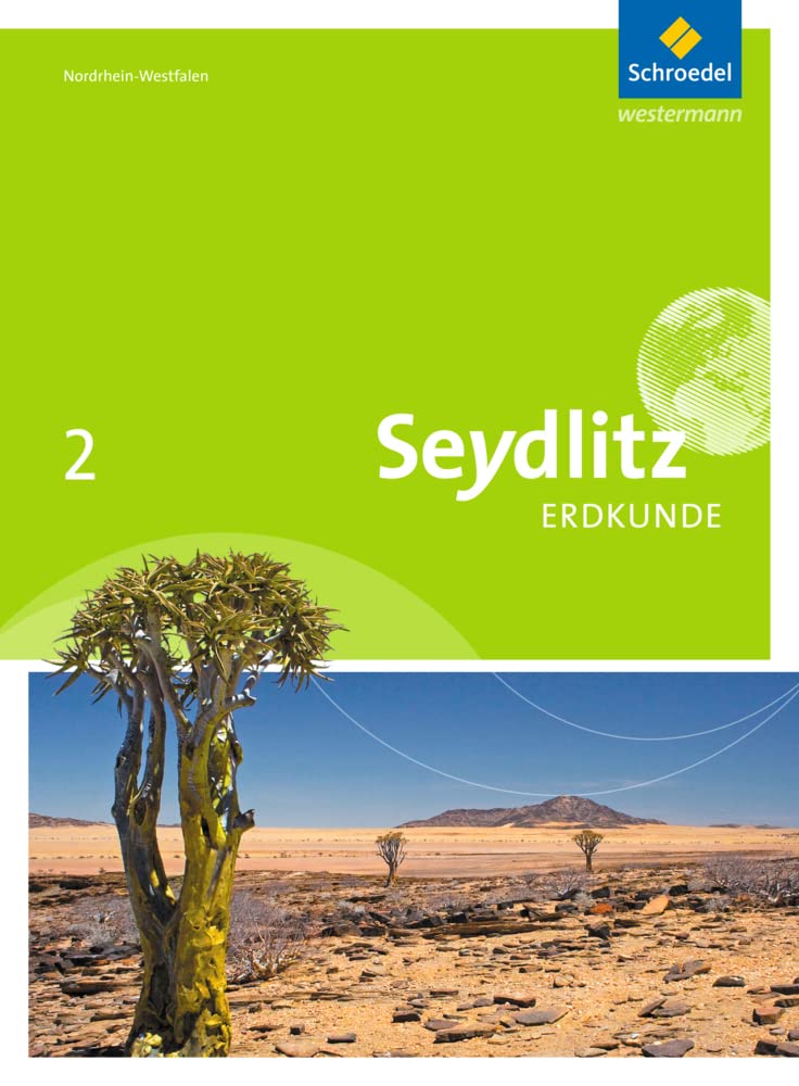 Seydlitz Erdkunde 2. Schülerband. Realschule. Nordrhein-Westfalen Study Guides