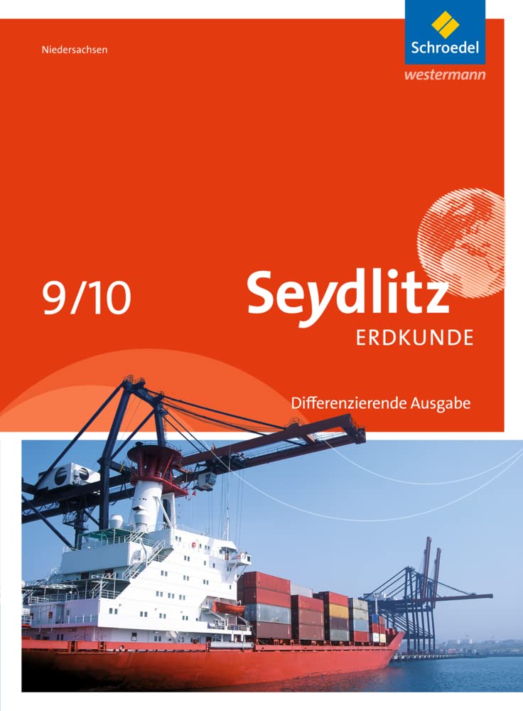 Seydlitz Erdkunde - Ausgabe 2012 für Niedersachsen: Schülerband 9 / 10 Study Guides