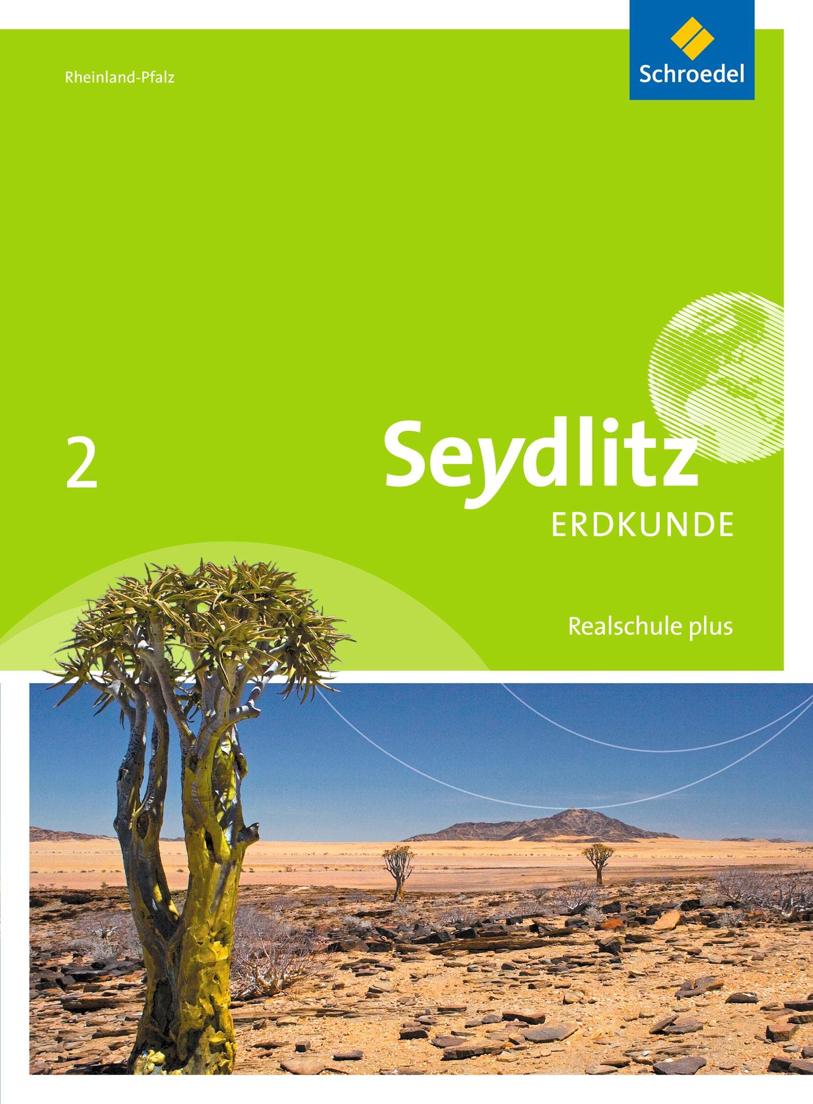 Seydlitz Erdkunde 2. Schulbuch. Realschulen plus. Rheinland-Pfalz Study Guides