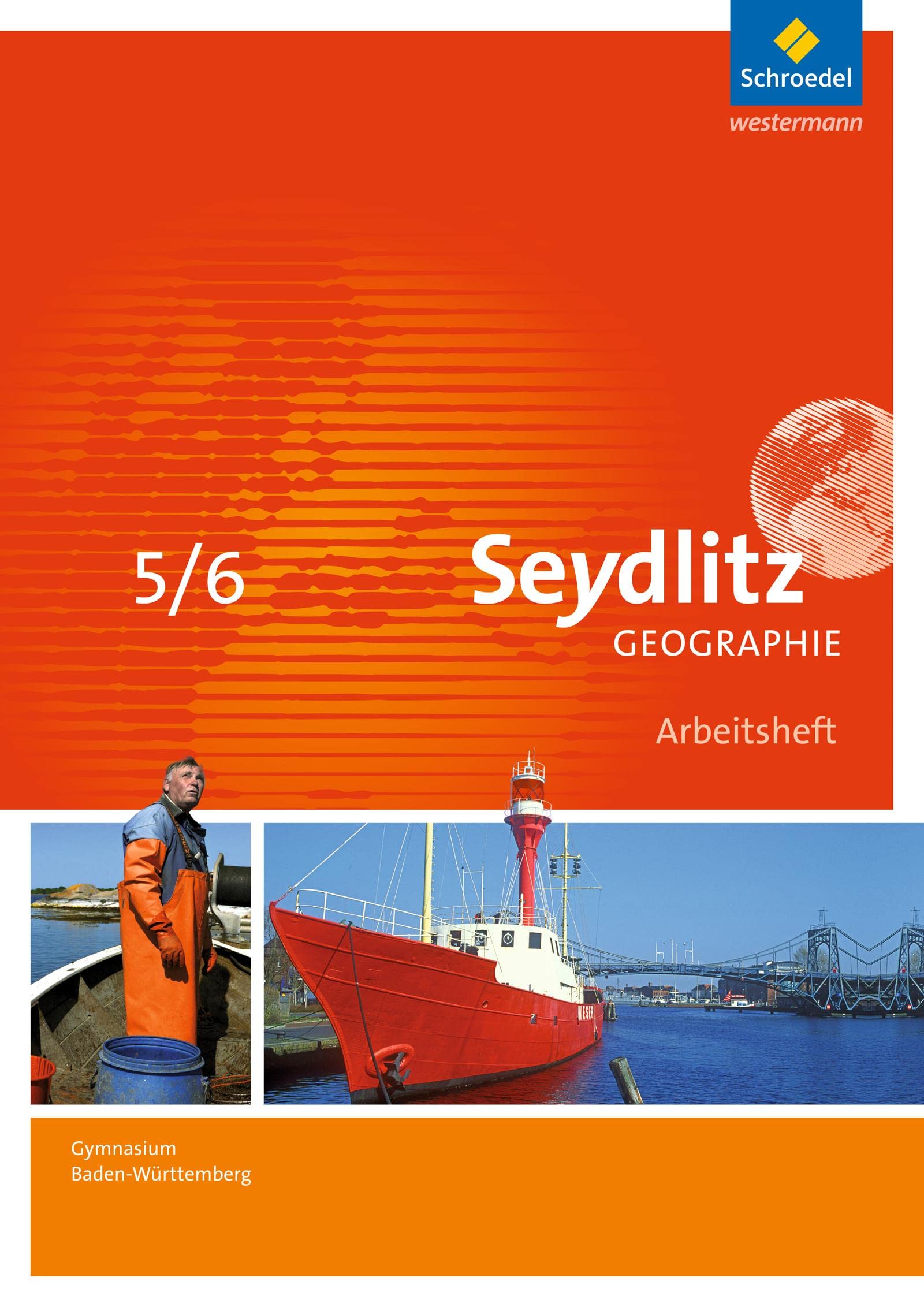 Seydlitz Geographie - Ausgabe 2016 für Gymnasien in Baden-Württemberg: Arbeitsheft 5 / 6 Study Guides
