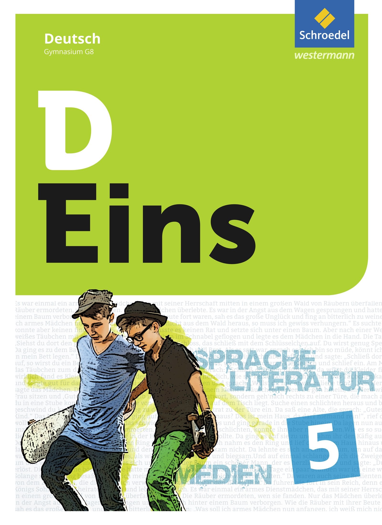 D Eins - Deutsch 5. Schülerband 5 (inkl. Medienpool). Allgemeine Ausgabe für das G8 Study Guides