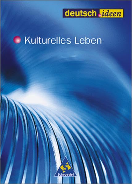 deutsch.ideen SII: Kulturelles Leben: Schülerband Study Guides