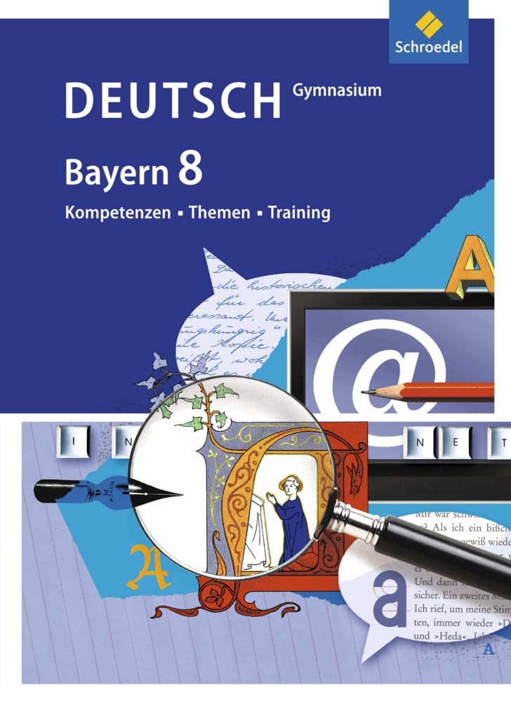 Kompetenzen - Themen - Training / Kompetenzen - Themen - Training - Arbeitsbuch für den Deutschunterricht am Gymnasium in Bayern: Arbeitsbuch für den ... am Gymnasium in Bayern / Schülerband 8 Study Guides