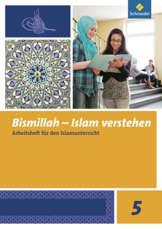 Bismillah 5. Arbeitsheft. Islam verstehen Study Guides
