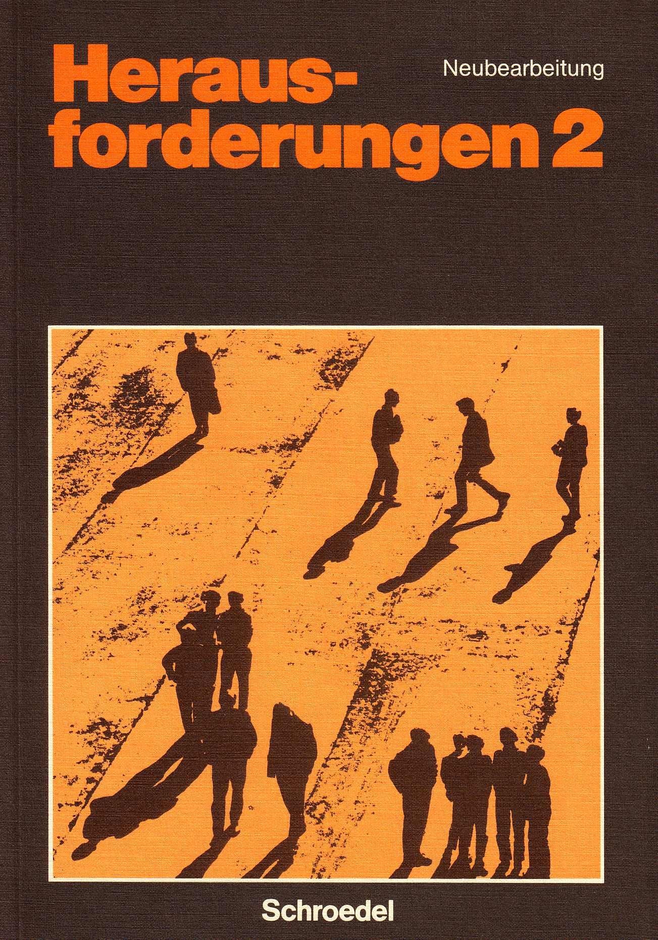 Herausforderungen - Neubearbeitung / Herausforderungen - Neubearbeitung: Tatsachen - Widersprüche - Hoffnungen. Ein Buch für den Religionsunterricht / ... Ein Buch für den Religionsunterricht Books
