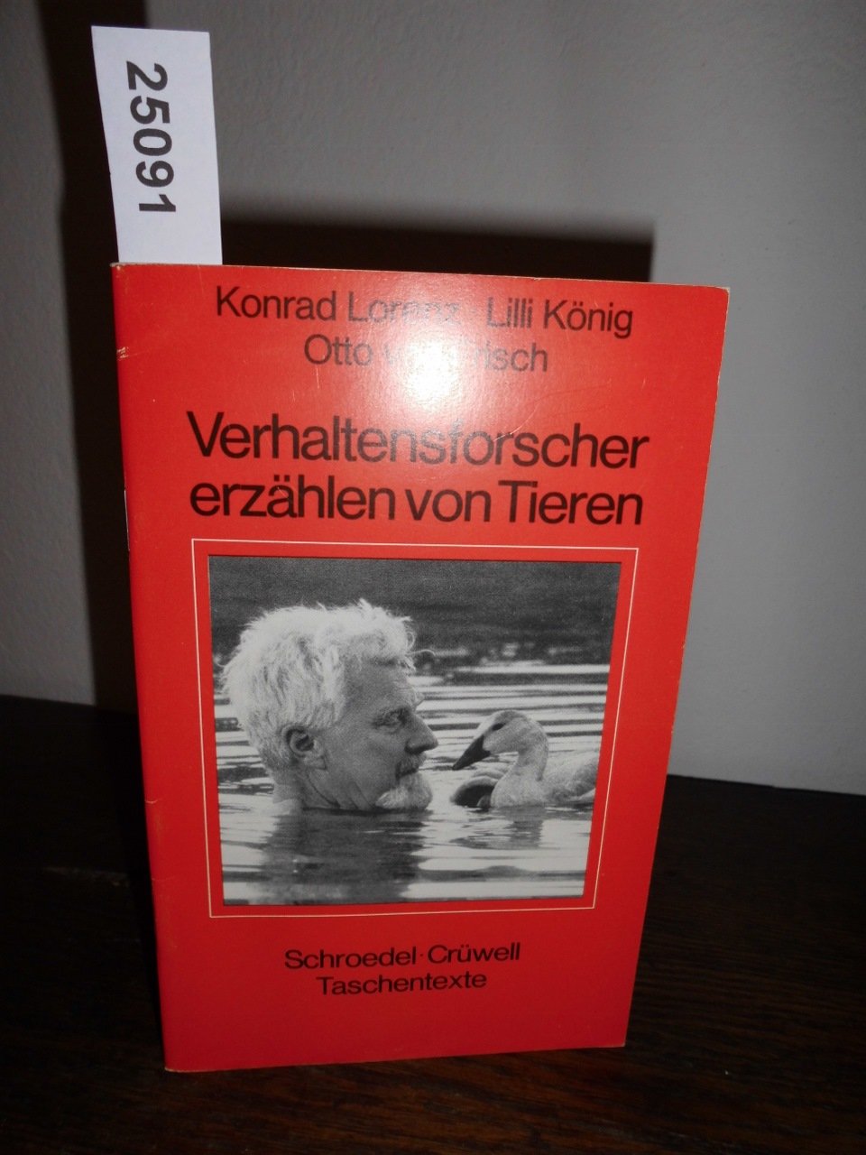 Verhaltensforscher erzählen von Tieren (Taschentexte - 3./4. Schuljahr) Books