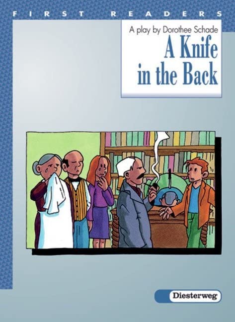 First Readers: A Knife in the Back: Lektüren for beginners (First Readers: Lektüren for beginners) Study Guides