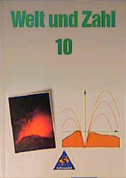 Welt und Zahl, Ausgabe Nordrhein-Westfalen / Saarland, Bd.10: Schülerband 10 Learning & Reference