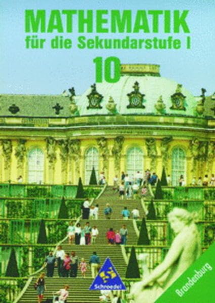 Mathematik für die Sekundarstufe I: Schülerband 10 Learning & Reference