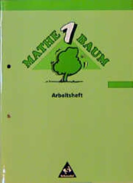 Mathebaum, Ausgabe Nordrhein-Westfalen, 1. Schuljahr: Arbeitsheft 1 (Mathebaum - Mathematik für Grundschulen. Bisherige Ausgabe) Study Guides