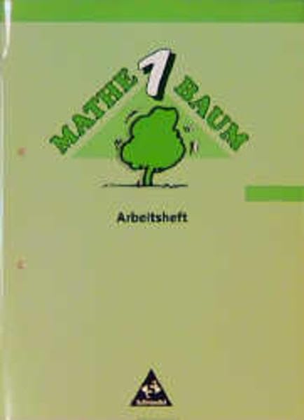 Mathebaum, Ausgabe Baden-Württemberg, 1. Schuljahr: Arbeitsheft 1 (Mathebaum - Mathematik für Grundschulen. Bisherige Ausgabe) Study Guides