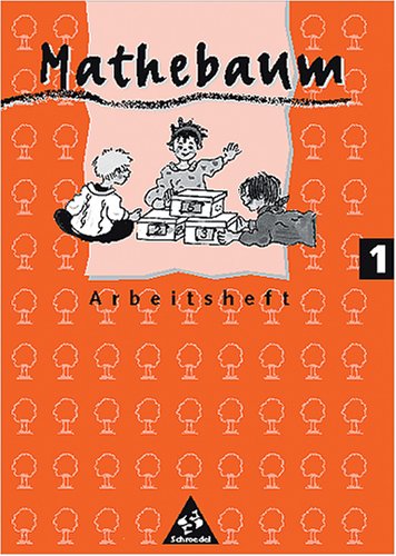 Mathebaum - Mathematik für Grundschulen. Neubearbeitung: Mathebaum, Ausgabe Nordrhein-Westfalen, Neubearbeitung, 1. Schuljahr, DM und EURO Study Guides
