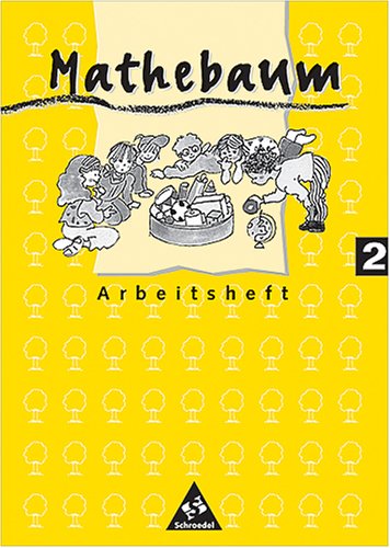 Mathebaum - Mathematik für Grundschulen. Neubearbeitung: Mathebaum, Ausgabe Nordrhein-Westfalen, Neubearbeitung, 2. Schuljahr, DM und EURO Study Guides