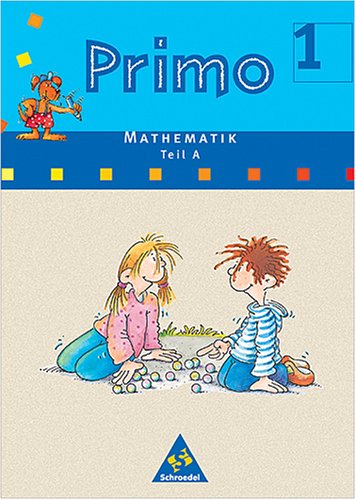 Primo / Primo.Mathematik. Stammausgabe: Schülerband 1a Books