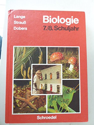 Biologie 7./8. Schuljahr: Schülerband RS/GY 7/8 Books