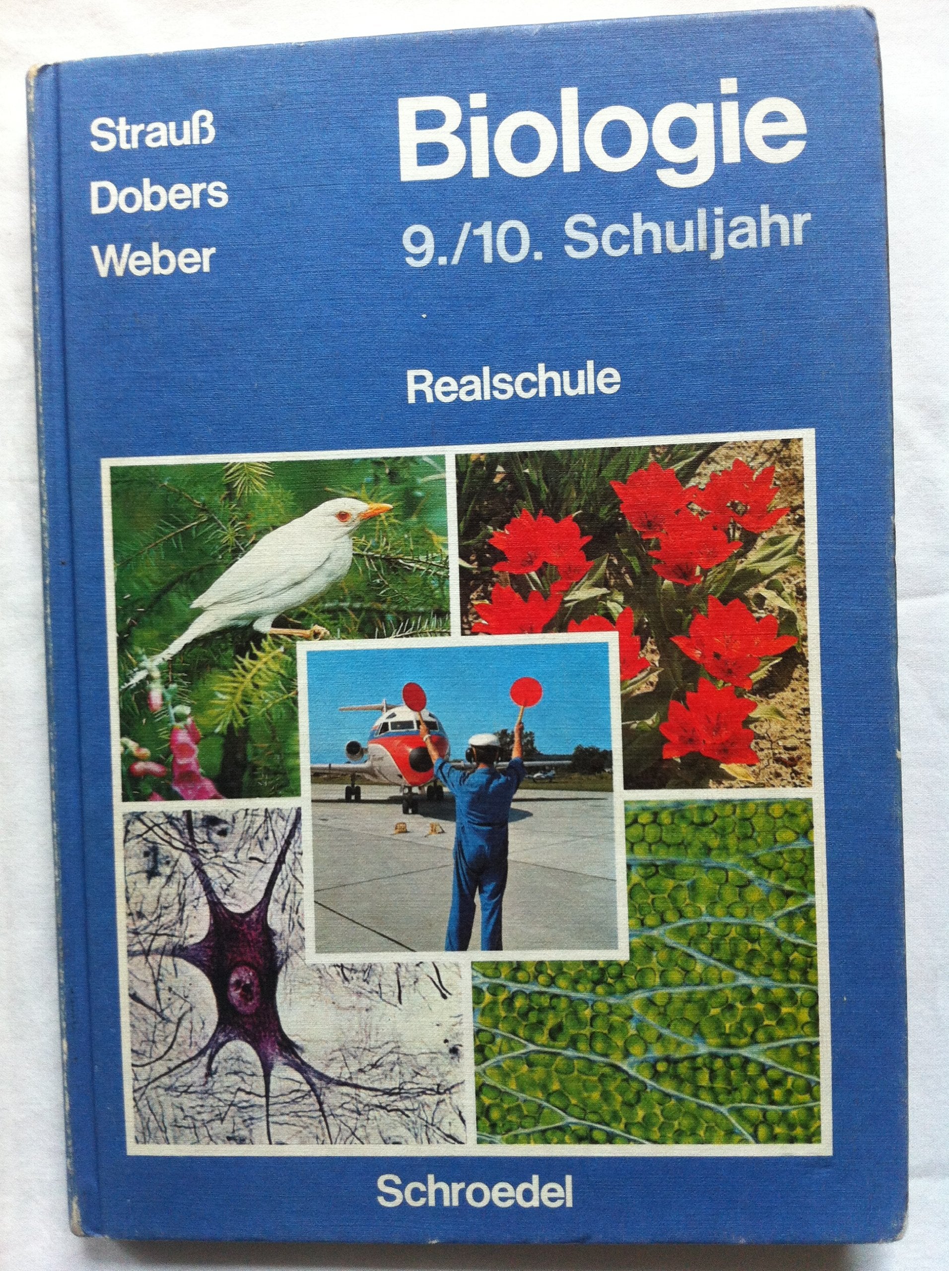 Biologie / Biologie: Schülerband 9/10 RS Books