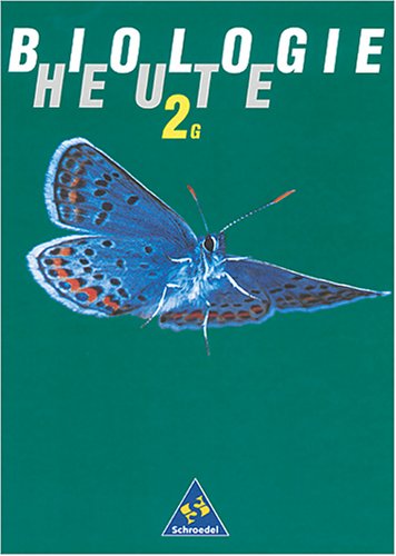 Biologie heute - Gymnasium SI - Neubearbeitung: Biologie heute, Sekundarstufe I, Bd.2G, 7./8. Schuljahr (Gymnasium) Study Guides