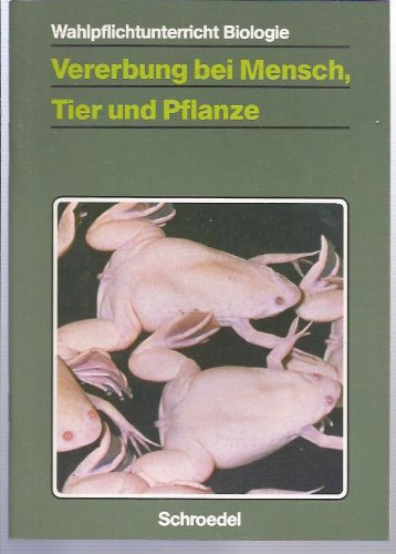 WPU Biologie / Vererbung bei Mensch, Tier und Pflanze book