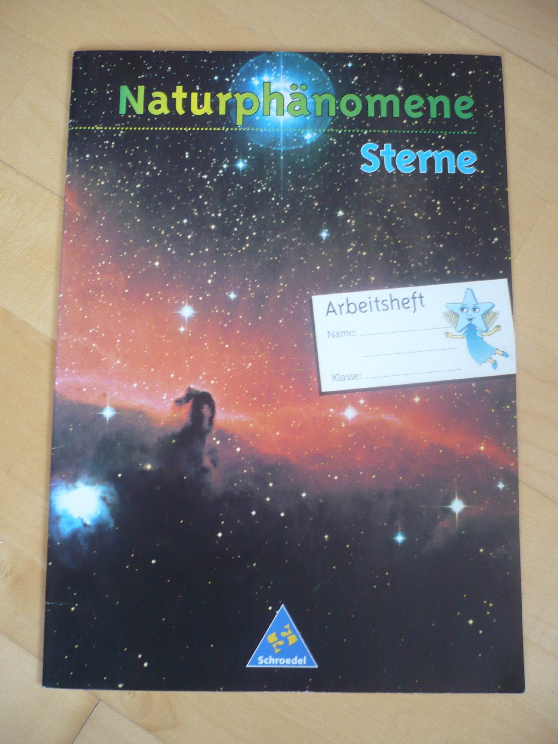 Naturphänomene - Arbeitshefte: Naturphänomene: Arbeitsheft Sterne: Arbeitshefte / Arbeitsheft Sterne Science