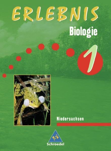 Erlebnis Biologie - Ausgabe 2005 für das 5. und 6. Schuljahr an Realschulen in Niedersachsen Study Guides