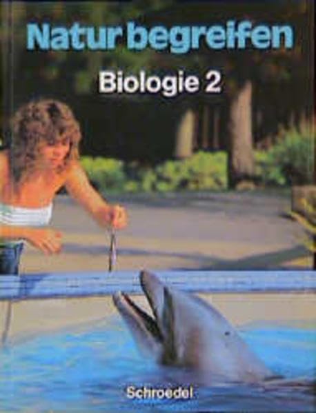 Natur begreifen. Biologie 2. Schülerbuch Study Guides