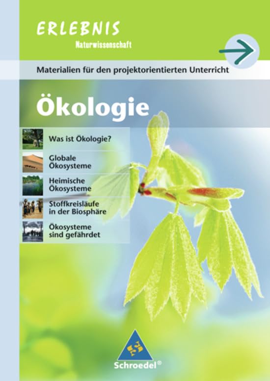 Erlebnis Naturwissenschaft. Realschule. Projektheft Ökologie. Baden-Württemberg Study Guides