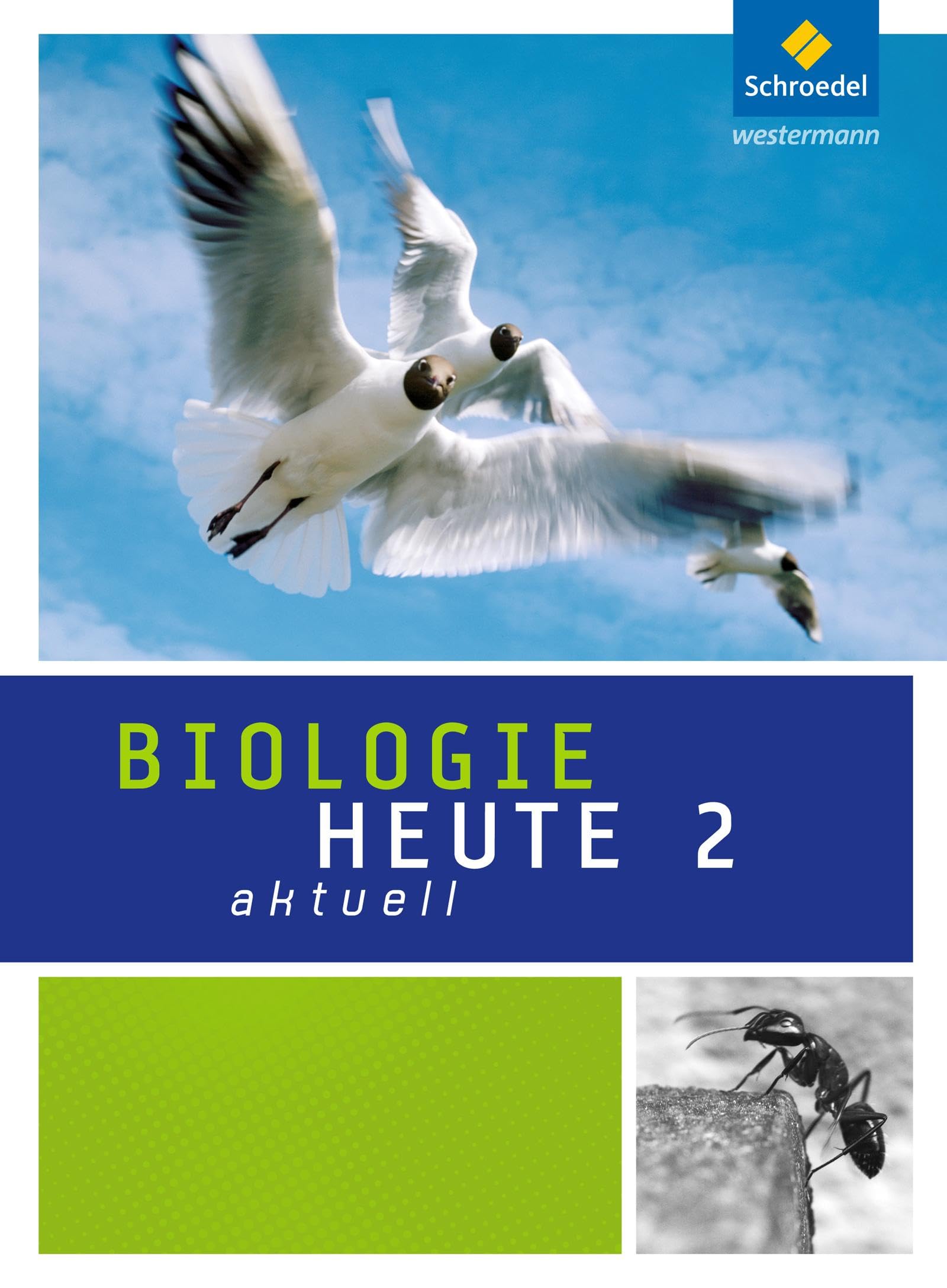 Biologie heute aktuell - Ausgabe 2011 für Realschulen in Nordrhein-Westfalen Study Guides