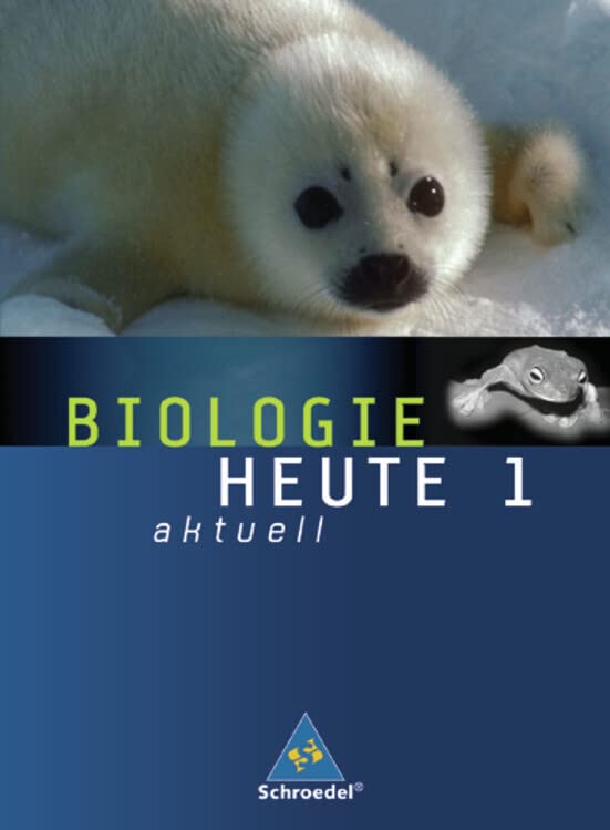 Biologie heute aktuell - Ausgabe 2007 für Realschulen in Niedersachsen Study Guides
