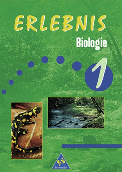 Erlebnis Biologie 1. Schülerbuch. Sachsen-Anhalt, Sachsen Study Guides