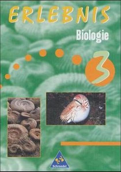 Erlebnis Biologie - Ausgabe 1999 / Erlebnis Biologie - Ausgabe 1999 für Brandenburg, Mecklenburg-Vorpommern und Thüringen: Schülerband 3 Study Guides