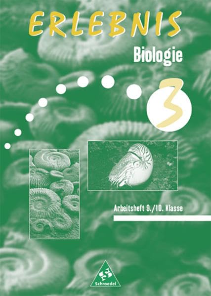 Erlebnis Biologie 3. Arbeitsheft. Brandenburg, Mecklenburg-Vorpommern, Sachsen-Anhalt, Thüringen Study Guides