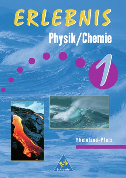Erlebnis Physik / Chemie 1. Schülerbuch. Rheinland-Pfalz Study Guides
