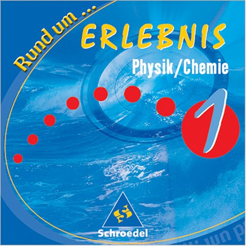 Erlebnis Physik / Chemie 1. rund um... CD-ROM. 5./6.Schuljahr. (Lernmaterialien) Music