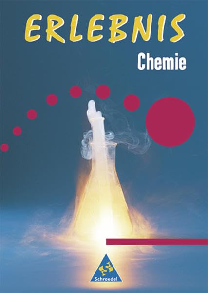 Erlebnis Chemie - Ausgabe 1999 Hessen: Schülerband 8-10: Ausgabe Hessen 1999 / Schülerband 8-10 (Erlebnis Chemie: Ausgabe Hessen 1999) Study Guides