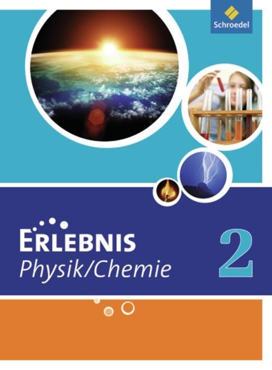 Erlebnis Physik / Chemie - Ausgabe 2011 für Hauptschulen in Nordrhein-Westfalen Study Guides