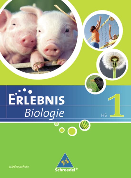 Erlebnis Biologie - Ausgabe 2007 für Hauptschulen in Hessen und Niedersachsen Study Guides