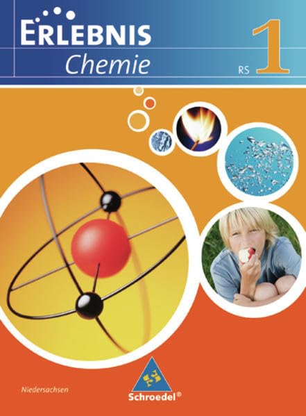 Erlebnis Chemie - Ausgabe 2007 für Realschulen in Niedersachsen: Schülerband 1 Study Guides