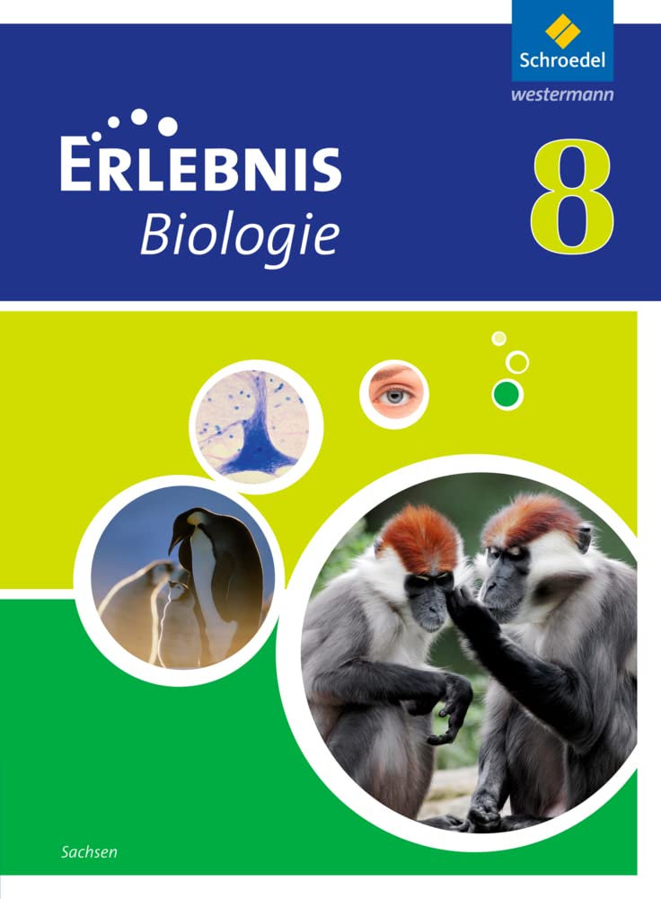 Erlebnis Biologie - Ausgabe 2012 für Sachsen: Schülerband 8 Study Guides