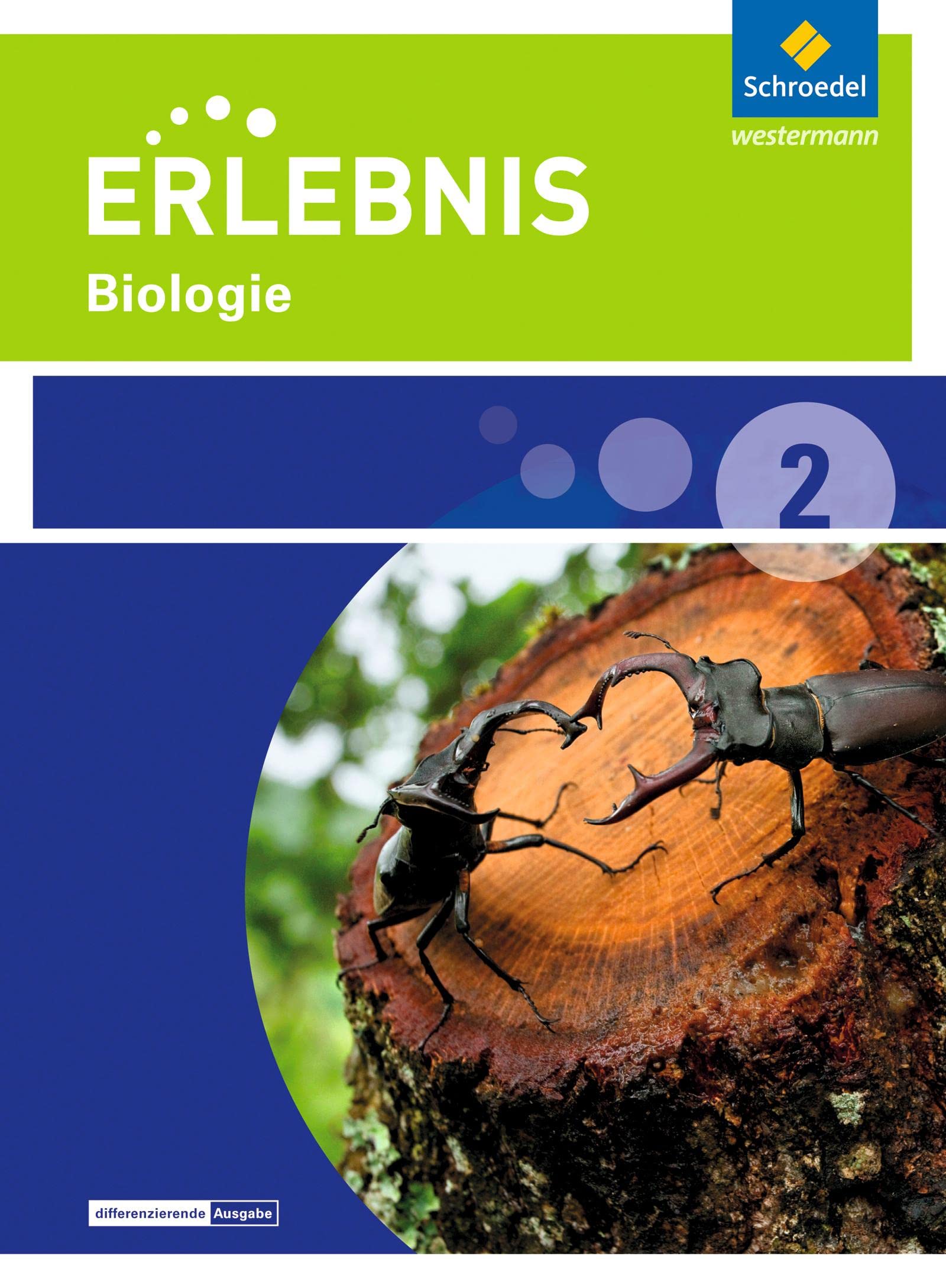 Erlebnis Biologie - Ausgabe 2015 für Niedersachsen: Schulbuch 2 Study Guides