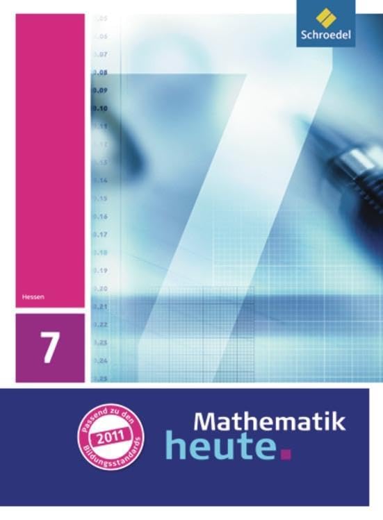 Mathematik heute 7. Schulbuch. Hessen Study Guides