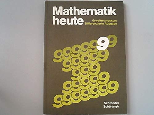 Mathematik heute - Gesamtschule Nordrhein-Westfalen; Schuljahr 9. Books