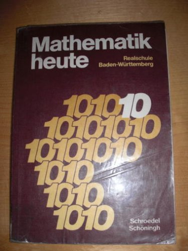 10. Schuljahr. Schülerband: Baden-Württemberg. Neubearbeitung. Nach den revidierten Lehrplänen 1990 Books