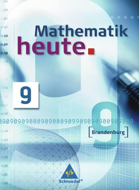 Mathematik heute 9. Schülerband. Brandenburg Study Guides