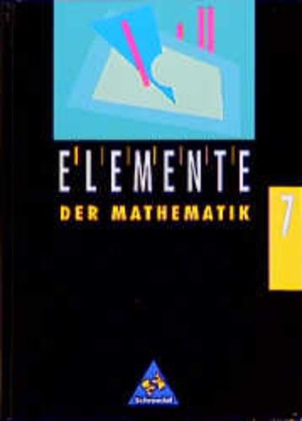 Elemente der Mathematik, Ausgabe Brandenburg, Mecklenburg-Vorpommern, Sachsen-Anhalt u. Sachsen, 7. Schuljahr, DM, Ausgabe Brandenburg, ... u. Sachsen-Anhalt: Schülerband 7 (DM-Ausgabe) Learning & Reference