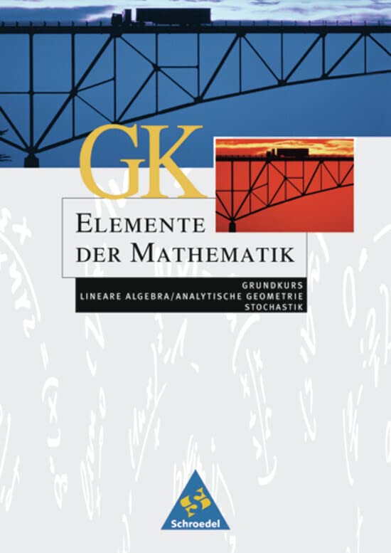 Elemente der Mathematik. Grundkurs Schülerband. Ausgabe 2004 für die SII für Rheinland-Pfalz. Study Guides