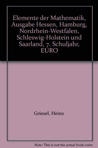 Elemente der Mathematik, Ausgabe Hessen, Hamburg, Nordrhein-Westfalen, Schleswig-Holstein und Saarland, 7. Schuljahr, EURO Study Guides