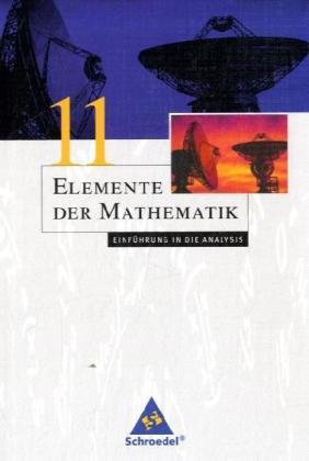 Elemente der Mathematik SII / Elemente der Mathematik SII - Ausgabe 1999 für Bremen, Hamburg, Hessen, Niedersachsen und Schleswig-Holstein: Einführung ... und Schleswig-Holstein - Ausgabe 1999) Study Guides