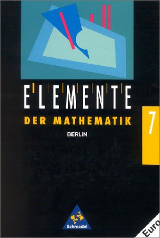 Elemente der Mathematik, Ausgabe Berlin, 7. Schuljahr, EURO Study Guides