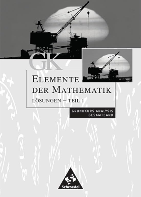 Elemente der Mathematik. Lösungen. GK. Sekundarstufe 2. Rheinland-Pfalz Study Guides