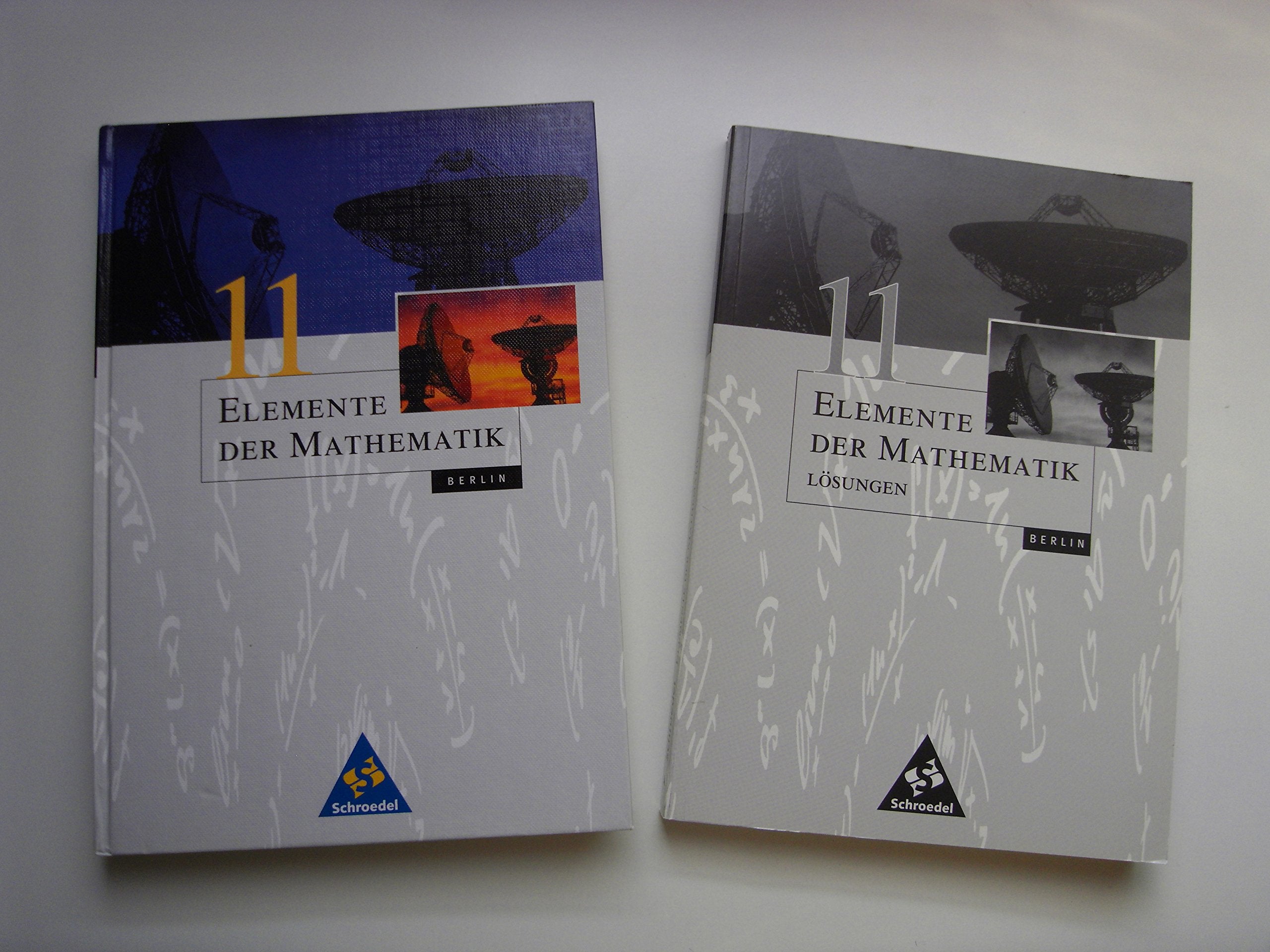 Elemente der Mathematik SII - Ausgabe 2004 für Berlin: Schülerband 11: Band 11 für Berlin - Ausgabe 2004 / Schülerband 11 (Elemente der Mathematik SII: Band 11 für Berlin - Ausgabe 2004) Study Guides